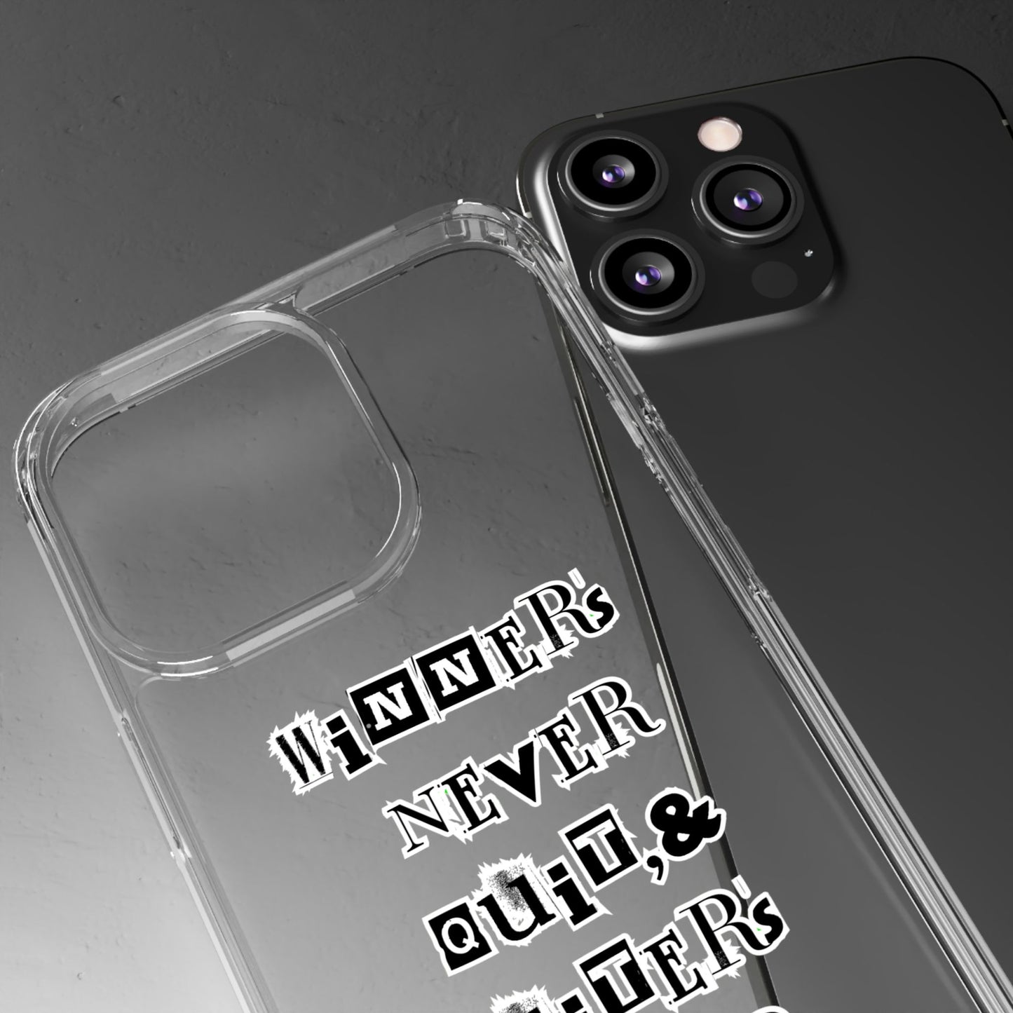 Clear Phone Case – “Winners Never Quit” Edition 💪✨