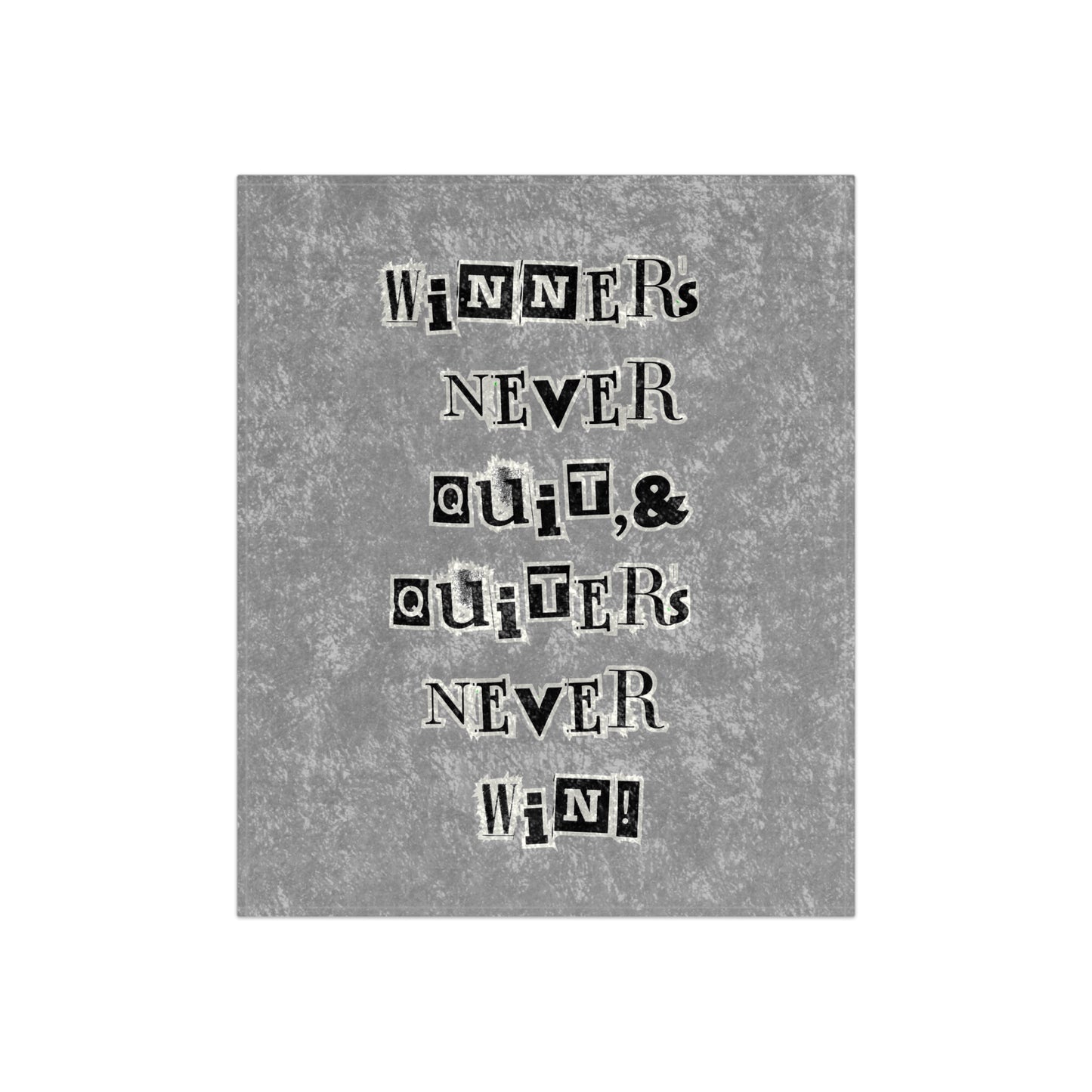 Winners Never Quit Crushed Velvet Blanket ๐ช๐ฅ