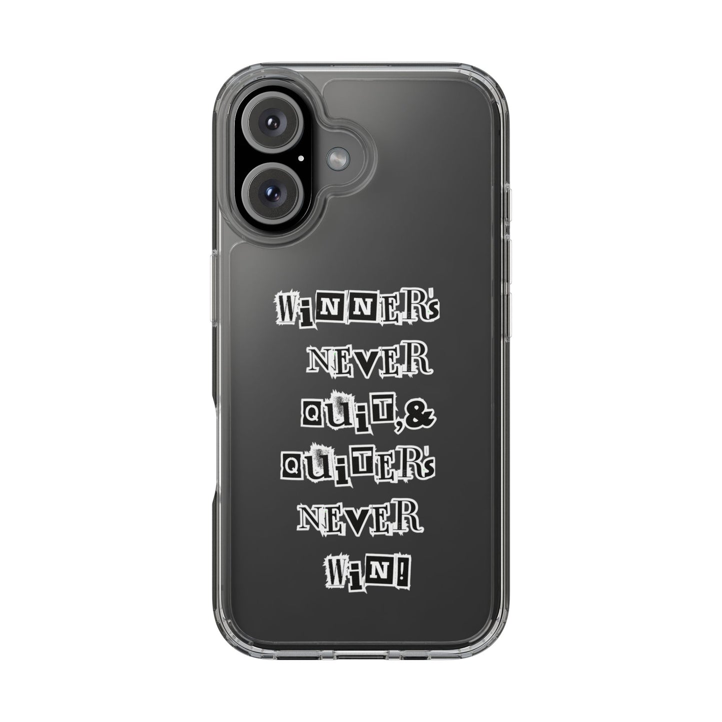 Clear Phone Case – “Winners Never Quit” Edition 💪✨