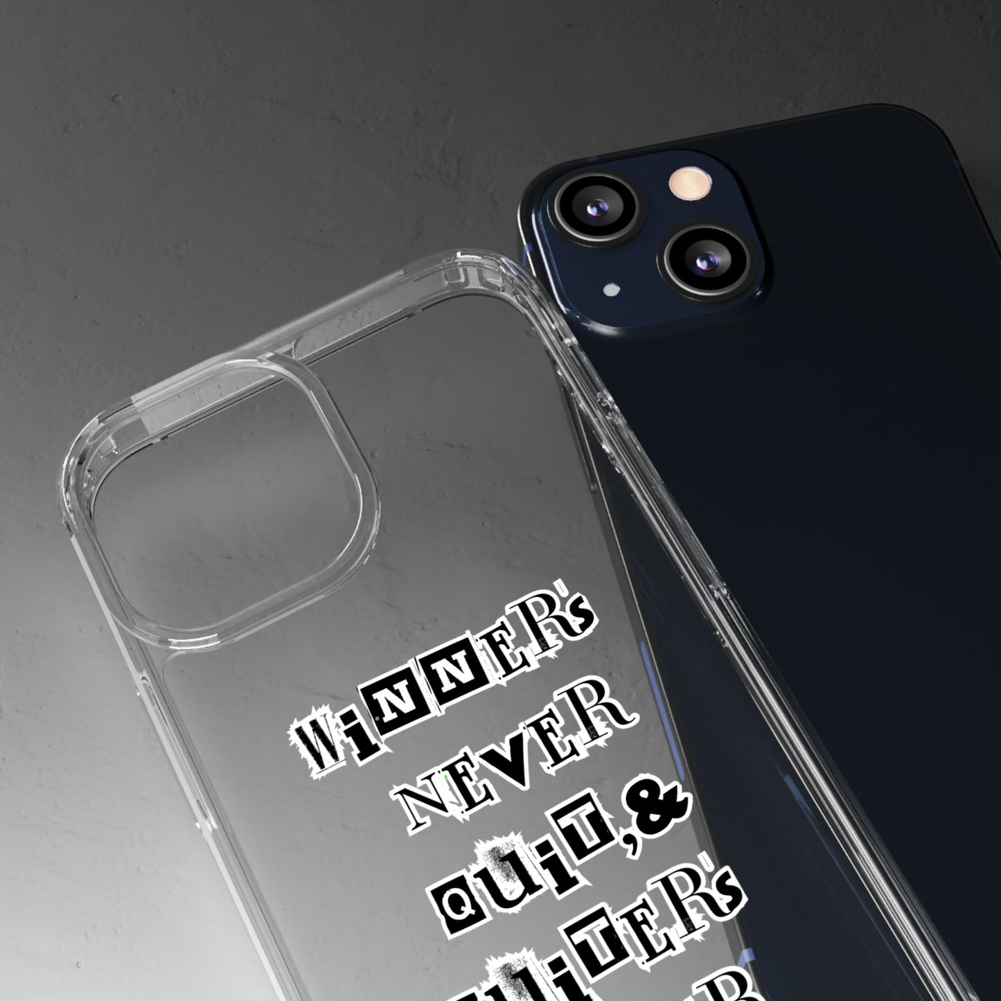 Clear Phone Case – “Winners Never Quit” Edition 💪✨