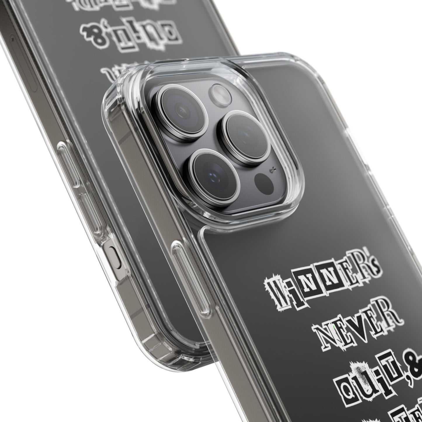 Clear Phone Case – “Winners Never Quit” Edition 💪✨
