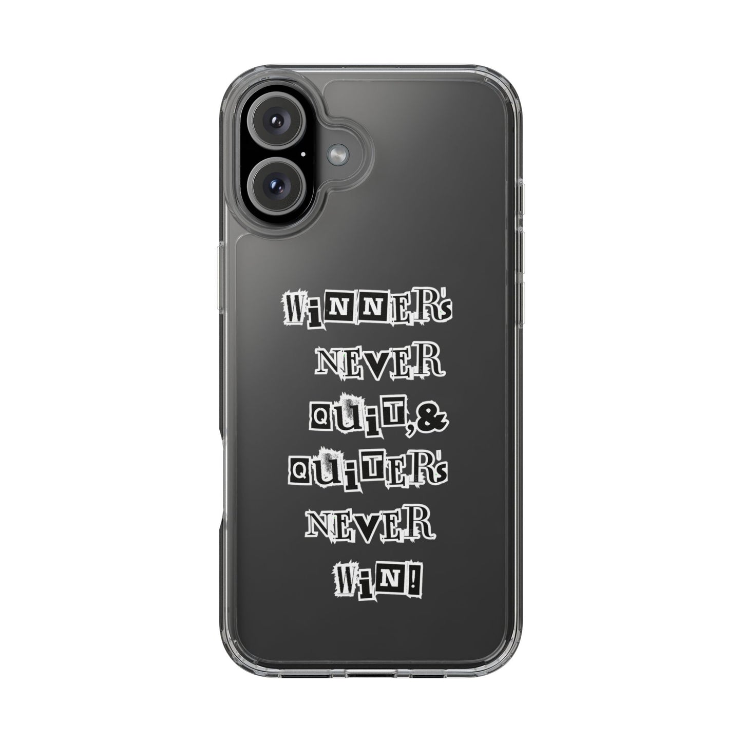 Clear Phone Case – “Winners Never Quit” Edition 💪✨