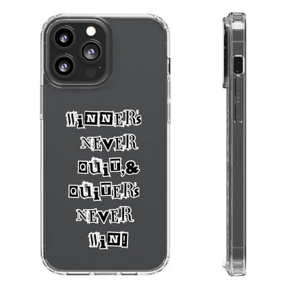 Clear Phone Case – “Winners Never Quit” Edition 💪✨