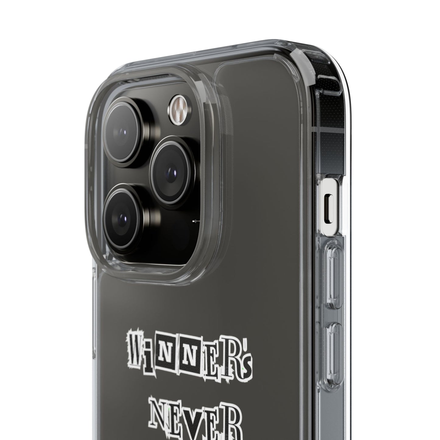 Clear Phone Case – “Winners Never Quit” Edition 💪✨