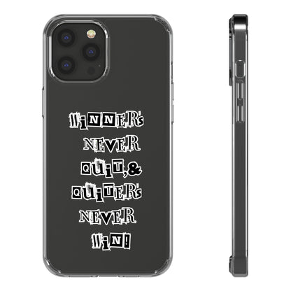 Clear Phone Case – “Winners Never Quit” Edition 💪✨