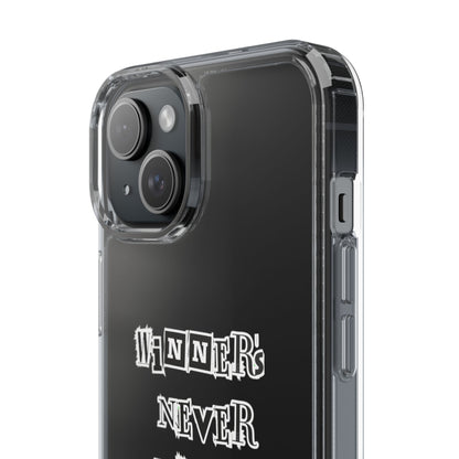 Clear Phone Case – “Winners Never Quit” Edition 💪✨